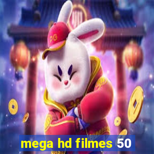 mega hd filmes 50